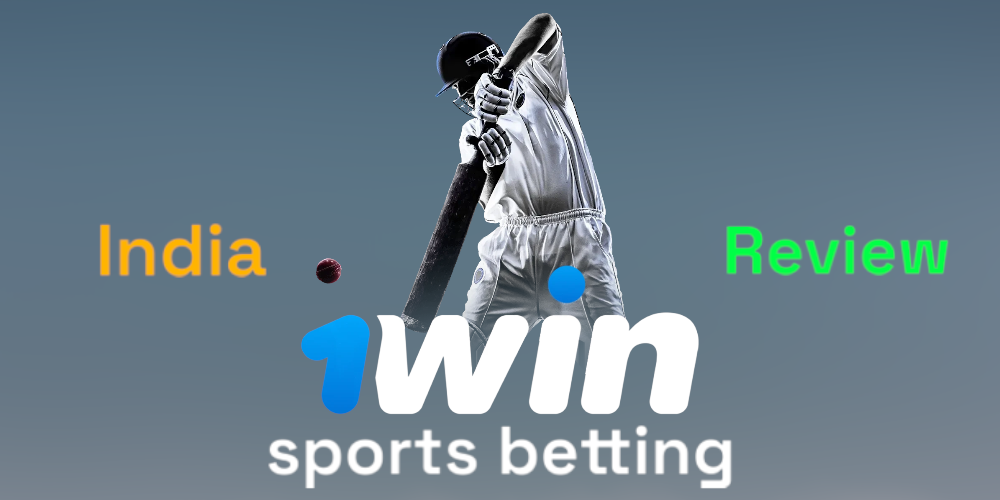 1win review india, sports betting, and withdrawals